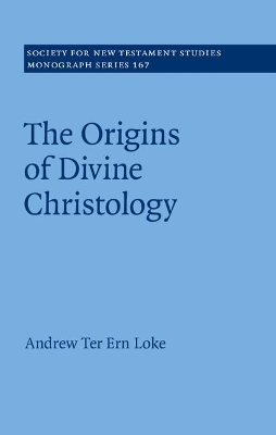 The The Origin of Divine Christology by Andrew Ter Ern Loke