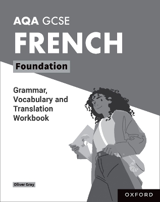 AQA GCSE French: AQA GCSE French Foundation Grammar, Vocabulary and Translation Workbooks: Pack of 8 book