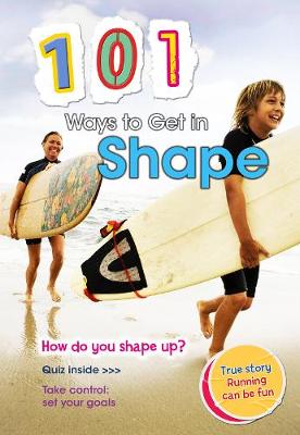 101 Ways to Get in Shape by Charlotte Guillain