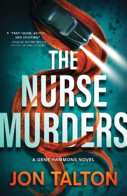 The Nurse Murders: A Gene Hammons Novel book