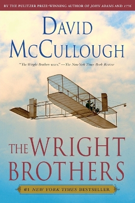 The The Wright Brothers by David McCullough