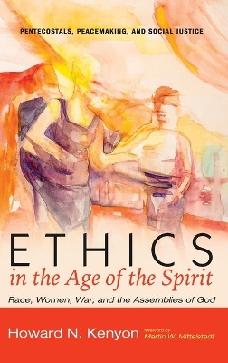 Ethics in the Age of the Spirit book