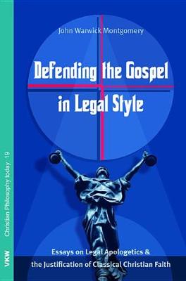 Defending the Gospel in Legal Style book