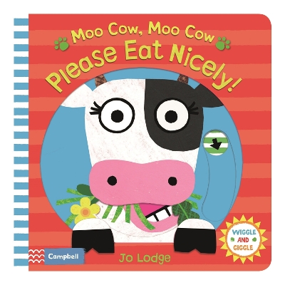 Moo Cow, Moo Cow, Please Eat Nicely! book