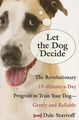 Let the Dog Decide book