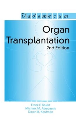 Organ Transplantation, Second Edition book