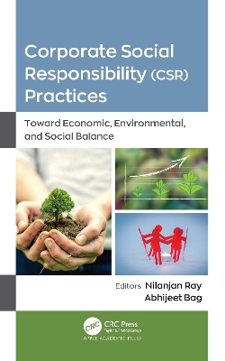 Corporate Social Responsibility (CSR) Practices: Toward Economic, Environmental, and Social Balance book