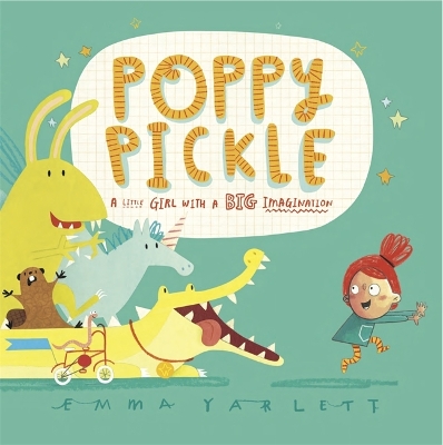 Poppy Pickle by Emma Yarlett