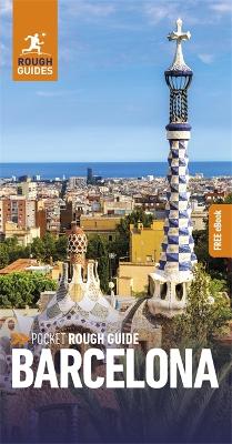 Pocket Rough Guide Barcelona: Travel Guide with Free eBook by Rough Guides