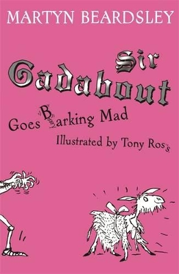 Sir Gadabout Goes Barking Mad book