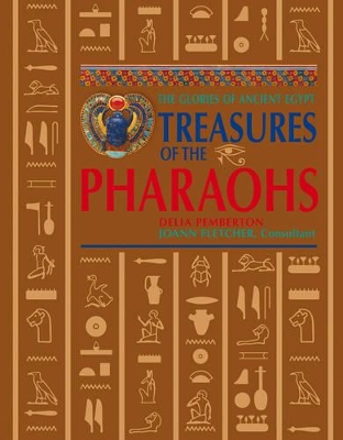 Treasures of the Pharaohs New Edn by Delia Pemberton