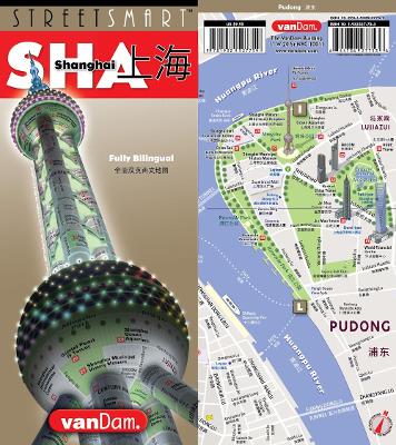 Streetsmart Shanghai Map by Vandam: Laminated pocket size City Street Map to Shanghai book
