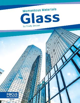 Momentous Materials: Glass book