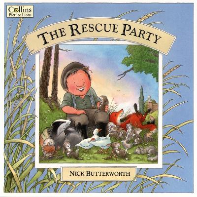 The Rescue Party by Nick Butterworth
