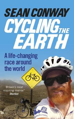 Cycling the Earth by Sean Conway