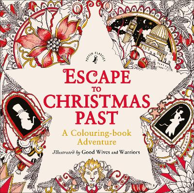 Escape to Christmas Past: A Colouring Book Adventure book