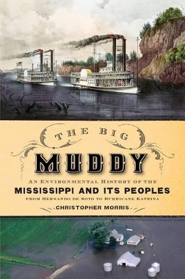 The Big Muddy by Christopher Morris