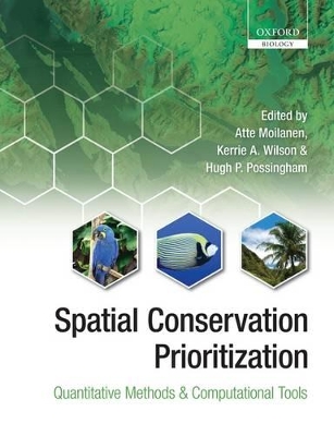 Spatial Conservation Prioritization by Atte Moilanen