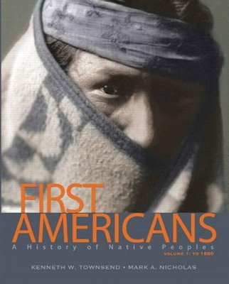 First Americans by Kenneth W. Townsend