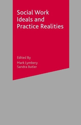 Social Work Ideals and Practice Realities book