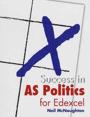 Success in AS Politics for Edexcel book