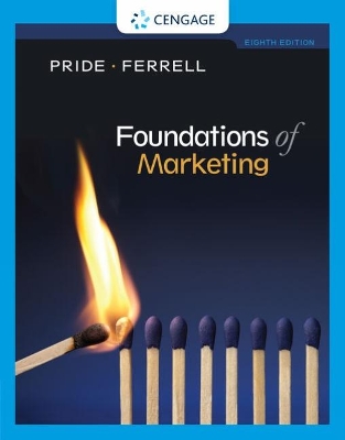 Foundations of Marketing by William Pride