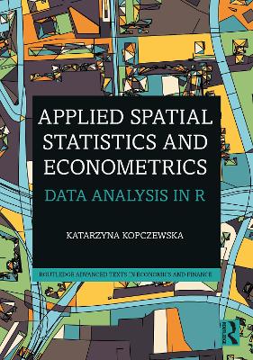 Applied Spatial Statistics and Econometrics: Data Analysis in R book