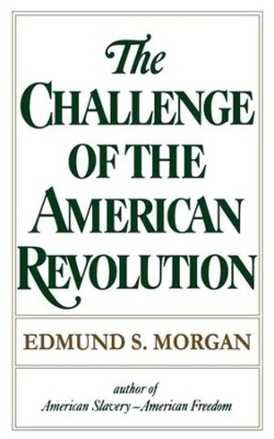 Challenge of the American Revolution book