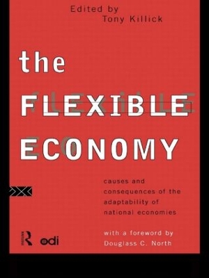 The Flexible Economy by Tony Killick