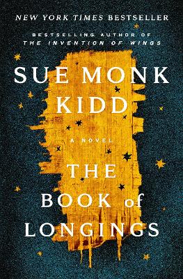 The Book of Longings: A Novel by Sue Monk Kidd
