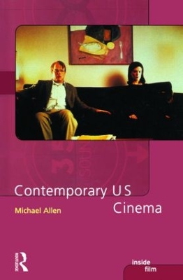 Contemporary US Cinema by Michael Allen