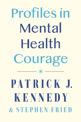 Profiles in Mental Health Courage book