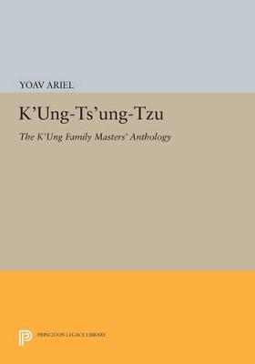 K'ung-ts'ung-tzu by Yoav Ariel