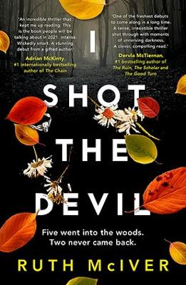 I Shot the Devil by Ruth McIver