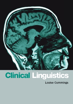 Clinical Linguistics by Louise Cummings