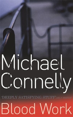 Blood Work by Michael Connelly