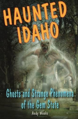 Haunted Idaho book