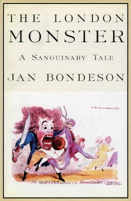 The London Monster by Jan Bondeson