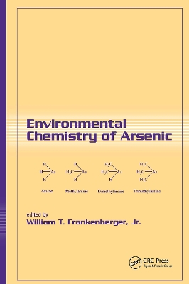 Environmental Chemistry of Arsenic by Jr Frankenberger