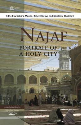 Najaf: Portrait of a Holy City book