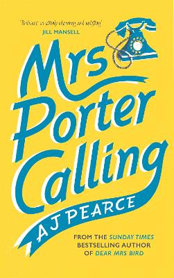 Mrs Porter Calling: The feel good novel of the summer book