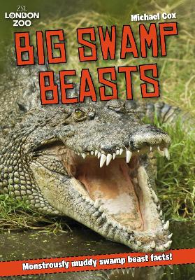 ZSL Big Swamp Beasts book
