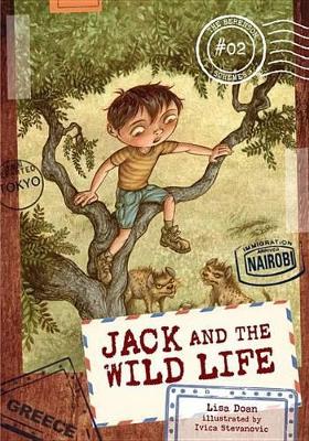 Jack and the Wild Life by Lisa Doan