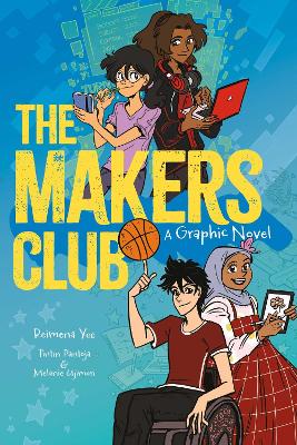 The Makers Club: A Graphic Novel book