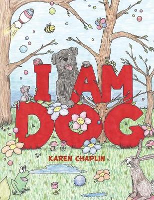 I Am Dog book