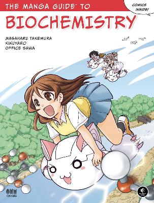 Manga Guide To Biochemistry book