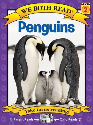 We Both Read: Penguins by Sindy McKay