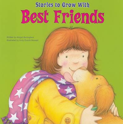Best Friends by Abigail Burlingham