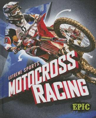 Motocross Racing by Thomas K. Adamson