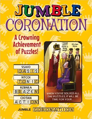 Jumble(r) Coronation: A Crowning Achievement of Puzzles! book